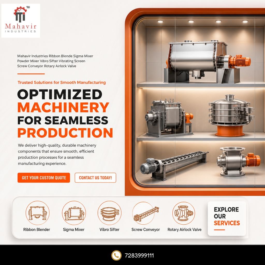 Optimized Machinery for Seamless Production | High-Quality Industrial Solutions by Mahavir Industries